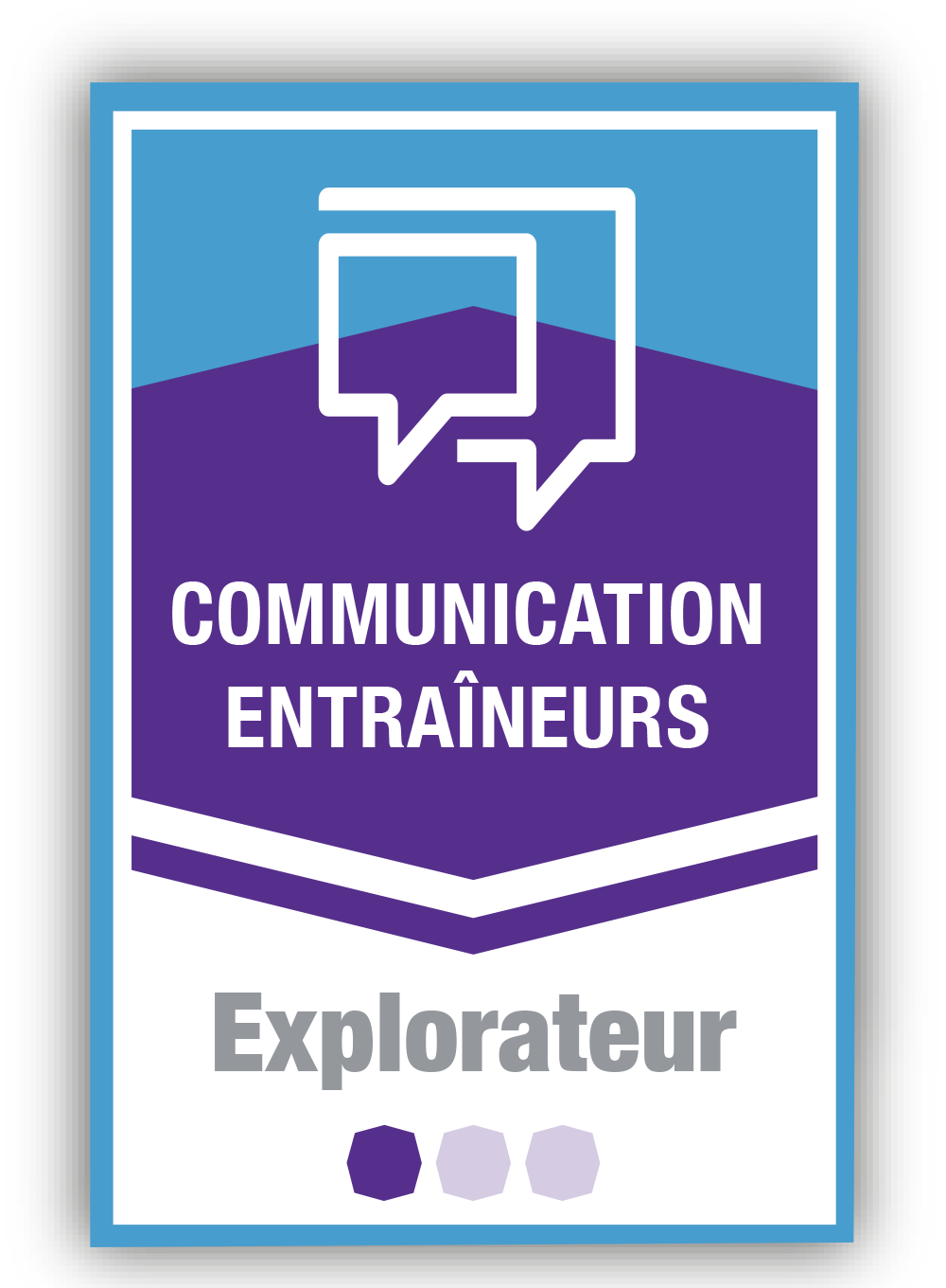 Communication Entraîneurs 1 - Explorateur