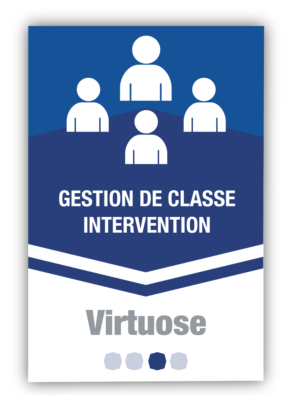 Gestion de classe - Intervention 3 - Virtuose
