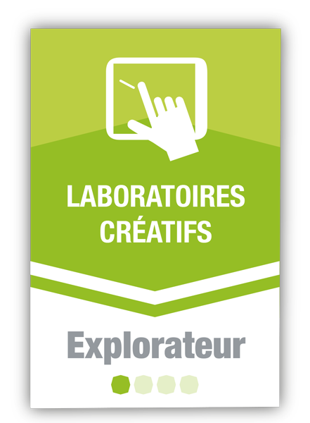 Laboratoires créatifs 1 - Explorateur